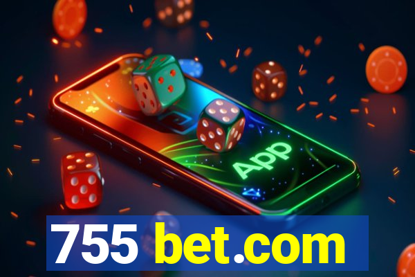 755 bet.com